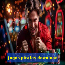 jogos piratas download